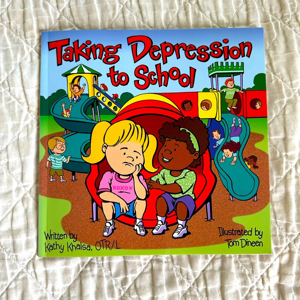 Taking Depression to school book! Like new!